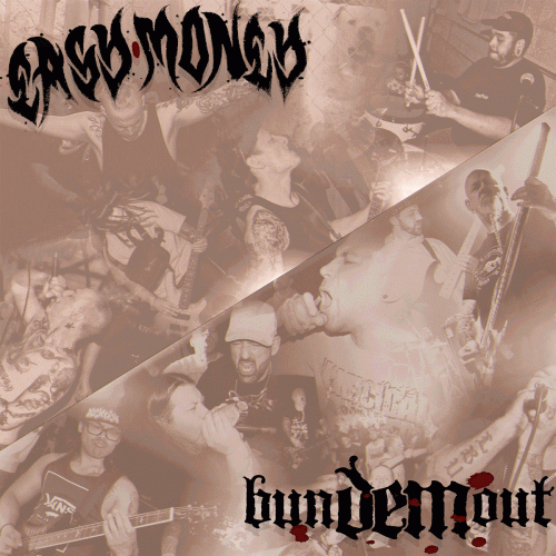 Easy Money : Easy Money - Bun Dem Out